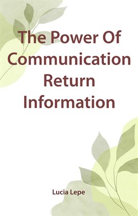 Imagen de portada para The Power of Communication Return Information