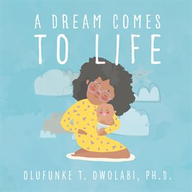 Imagen de portada para A Dream Comes to Life