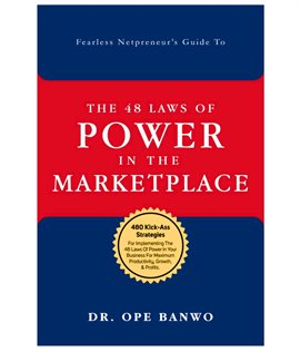 48 Laws of Power in the Market Place