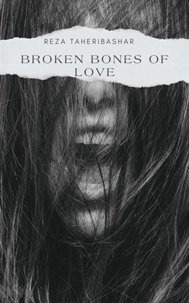 Cover image for Broken Bones of Love