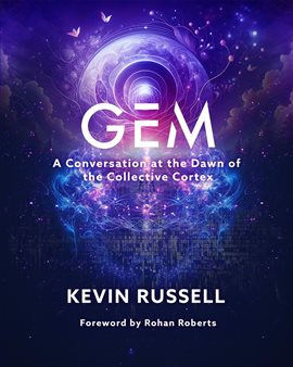 Cover image for Gem: A Conversation at the Dawn of the Collective Cortex