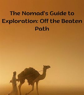Imagen de portada para The Nomad's Guide to Exploration
