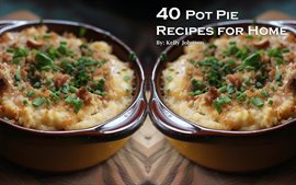 Imagen de portada para 40 Pot Pie Recipes for Home