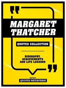 Imagen de portada para Margaret Thatcher - Quotes Collection