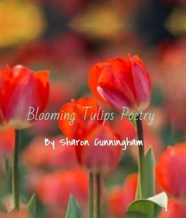 Cover image for Blooming Tulips Poetry