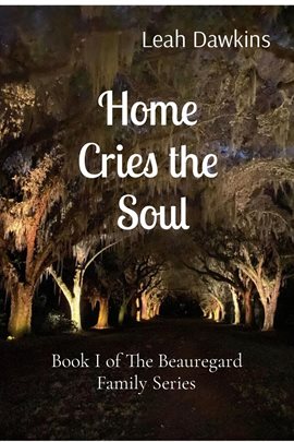 Cover image for Home Cries the Soul