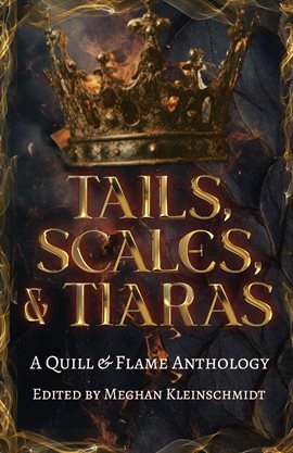 Cover image for Tails, Scales, & Tiaras