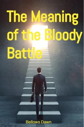 Cover image for The Meaning of the Bloody Battle
