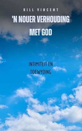 N Nouer Verhouding Met God