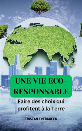 Imagen de portada para Une vie éco-responsible