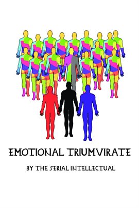 Imagen de portada para Emotional Triumvirate