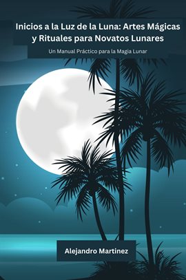 Cover image for Inicios a la Luz de la Luna