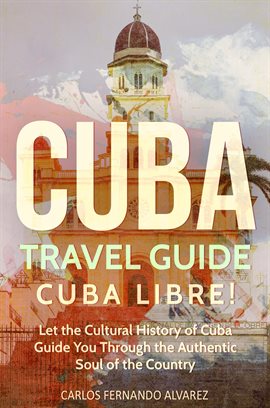 Imagen de portada para Cuba Travel Guide