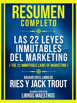 Cover image for Resumen Completo - Las 22 Leyes Inmutables Del Marketing (The 22 Immutable Laws of Marketing) - B