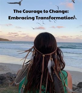 Cover image for The Courage to Change