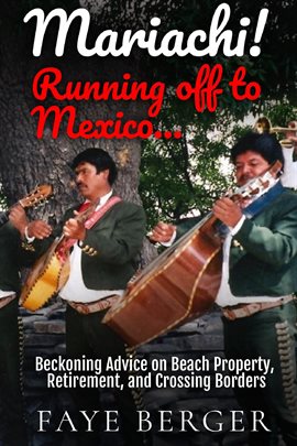 Imagen de portada para Mariachi! Running Off to Mexico