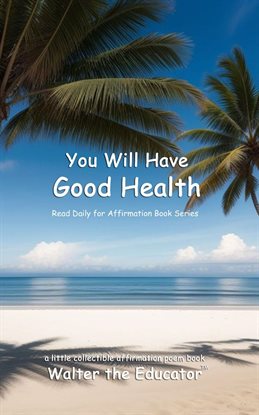 Cover image for You Will Have Good Health