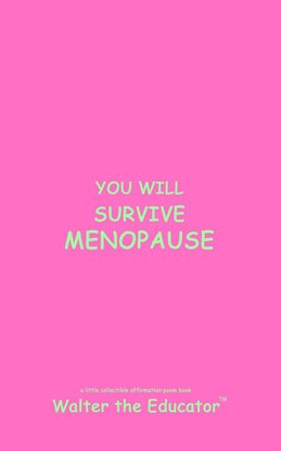 Cover image for You Will Survive Menopause