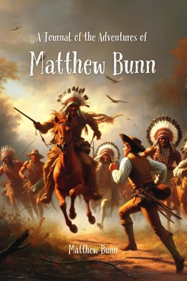 Cover image for A Journal of the Adventures of Matthew Bunn