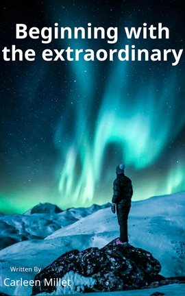 Cover image for Beginning With the Extraordinary