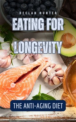 Cover image for Eating for Longevity