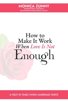 Imagen de portada para How to Make It Work When Love Is Not Enough