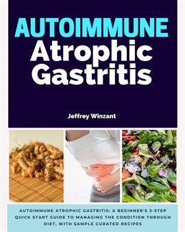 Cover image for Autoimmune Atrophic Gastritis