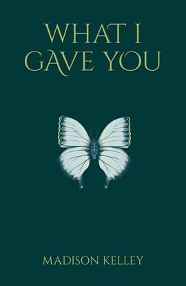 Cover image for What I Gave You