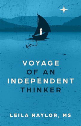 Cover image for Voyage of an Independent Thinker