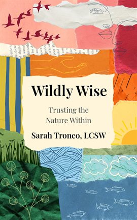 Cover image for Wildly Wise