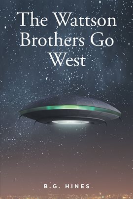 Imagen de portada para The Wattson Brothers Go West
