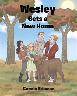 Cover image for Wesley Gets a New Home