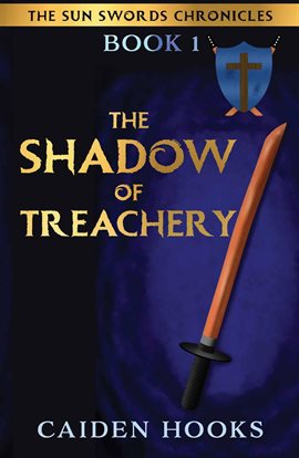 Cover image for The Shadow of Treachery