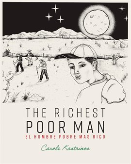 Cover image for The Richest Poor Man / El Hombre Pobre Mas Rico