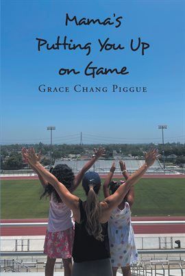 Cover image for Mama's Putting You up on Game