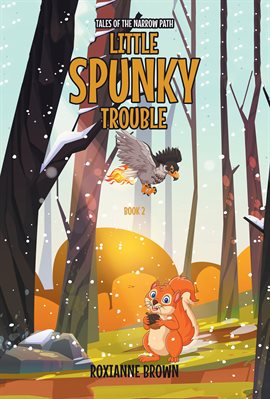 Cover image for Little Spunky Trouble