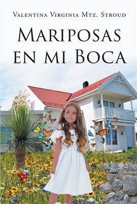 Cover image for Mariposas en mi boca