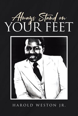 Cover image for Always Stand on Your Feet
