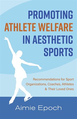 Imagen de portada para Promoting Athlete Welfare in Aesthetic Sports