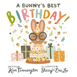 Imagen de portada para A Bunny's Best Birthday!