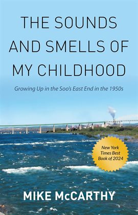 Cover image for The Sounds and Smells of My Childhood
