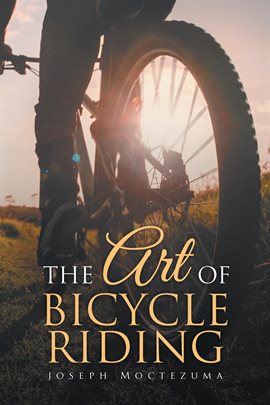 Imagen de portada para The Art of Bicycle Riding