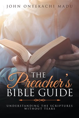 Imagen de portada para The Preacher's Bible Guide