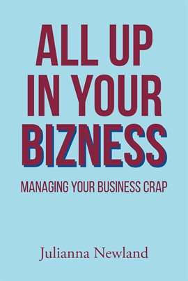 Imagen de portada para All up in Your Bizness
