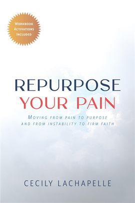 Cover image for Repurpose Your Pain