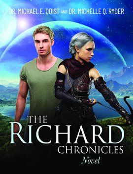 Cover image for The Richard Chronicles Novel