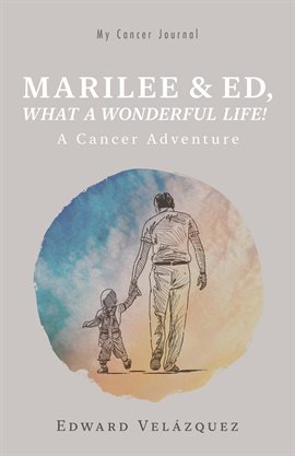 Cover image for Marilee & Ed, What a Wonderful Life!
