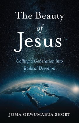 Cover image for The Beauty of Jesus