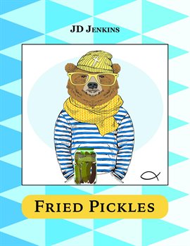 Cover image for Fried Pickles