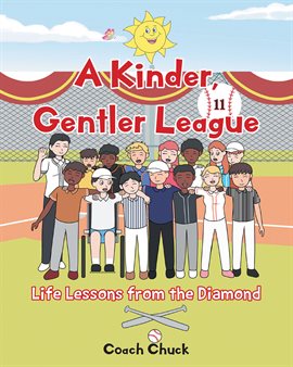 Cover image for A Kinder, Gentler League